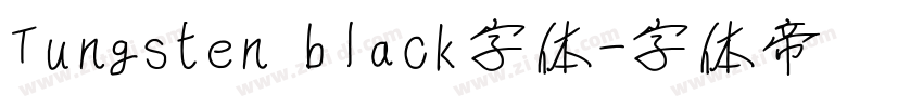 Tungsten black字体字体转换